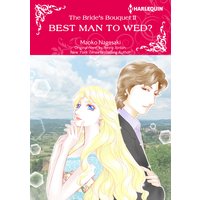 Best Man to Wed? The Bride's Bouquet II