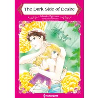 The Dark Side of Desire