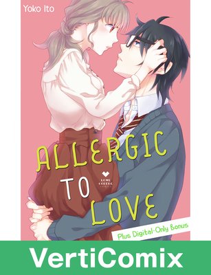 Allergic to Love [VertiComix]