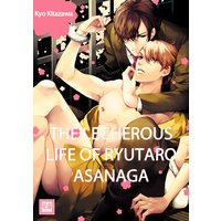 The Lecherous Life of Ryutaro Asanaga