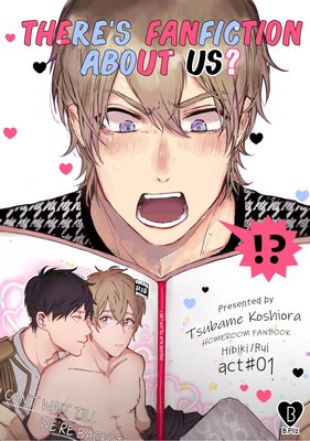 There's Fanfiction About Us? | Tsubame Koshiora | Renta! - Official  digital-manga store