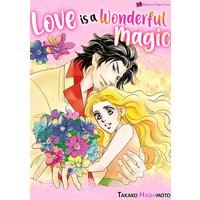 Love is a Wonderful Magic