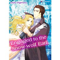 Engaged to the Snow-wolf Earl
