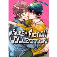 Slash Fiction Collection