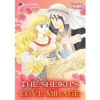 The Sheikh's Love Mirage