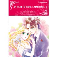 An Heir to Make a Marriage