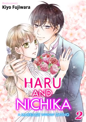 Haru and Nichika -A Marriage Without Dating-