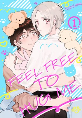 Feel Free to Hug Me