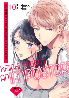 Keiichi Sagami Is an Impostor -Sleeping with the Childhood Friend I Despise- (10)