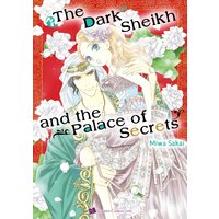 The Dark Sheikh and the Palace of Secrets
