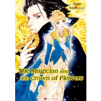 The Magician and the Crown of Flowers