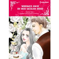 Whisked Away By Her Sicilian Boss