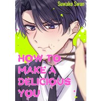How to Make a Delicious You