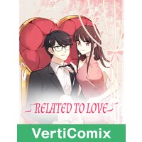 Related to Love [VertiComix]