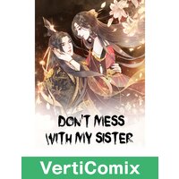 Don't Mess with My Sister [VertiComix]
