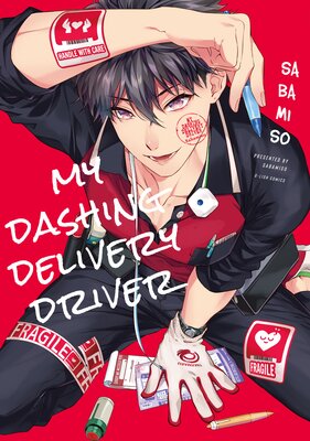 My Dashing Delivery Driver  [Plus Bonus Page and Digital-Only Bonus]