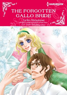 [Sold by Chapter]The Forgotten Gallo Bride Vol.2