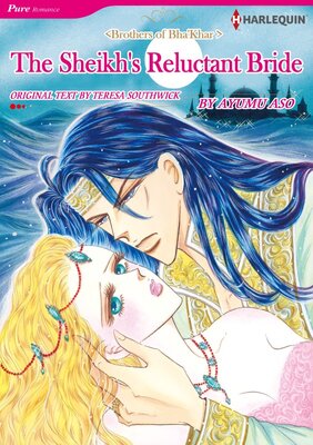 [Sold by Chapter]The Sheikh's Reluctant Bride Vol.4 Brothers of Bha'Khar 1