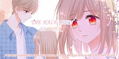 The Half-Open Flower [VertiComix](35)