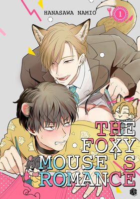 The Foxy Mouse's Romance