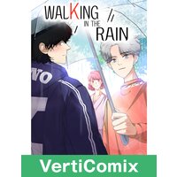 Walking in the Rain [VertiComix]