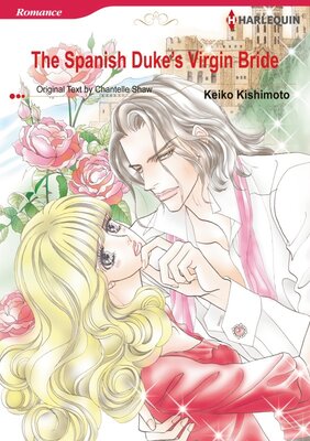 [Sold by Chapter]The Spanish Duke's Virgin Bride Vol.4