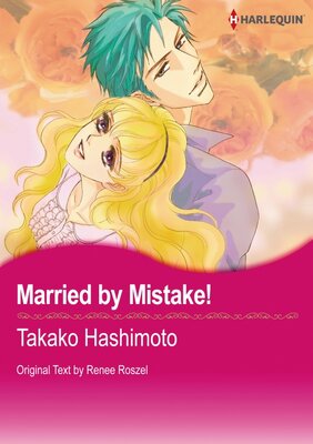[Sold by Chapter]Married by Mistake! Vol.3