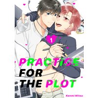 Practice for the Plot