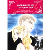 Married For His One-Night Heir