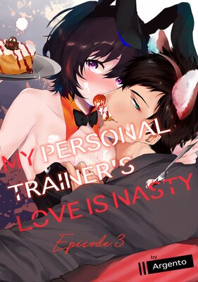 My Personal Trainer's Love Is Nasty (3)