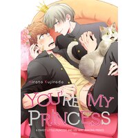 [Sold by Chapter] You're My Princess
