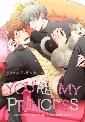 [Sold by Chapter] You're My Princess (2)