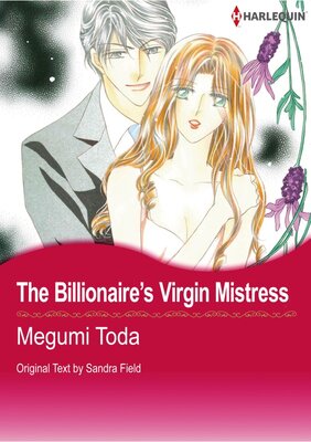 [Sold by Chapter] The Billionaire's Virgin Mistress vol.2