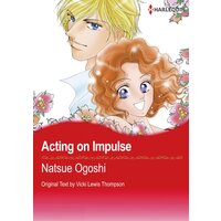 [Sold by Chapter] Acting on Impulse