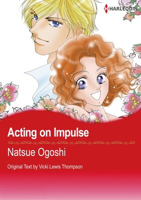 [Sold by Chapter] Acting on Impulse vol.2