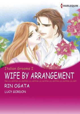 [Sold by Chapter] Wife by Arrangement vol.1