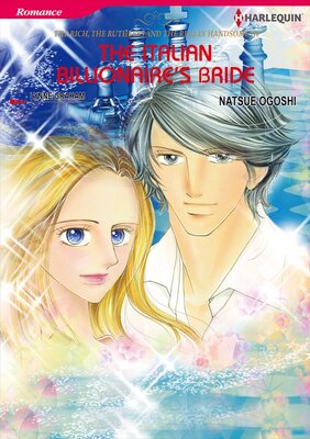 [Sold by Chapter] The Italian Billionaire's Bride vol.2