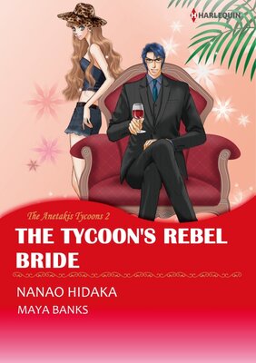 [Sold by Chapter] The Tycoon's Rebel Bride