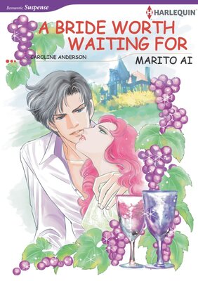 [Sold by Chapter] A Bride Worth Waiting for vol.8