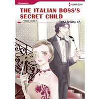[Sold by Chapter] The Italian Boss's Secret Child