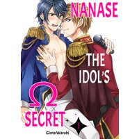 Nanase the Idol's Omega Secret