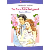 [Sold by Chapter] The Baron & the Bodyguard