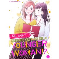 Mr. Right Turned Out To Be A Younger Woman!?