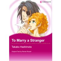 To Marry a Stranger