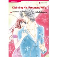 Claiming His Pregnant Wife