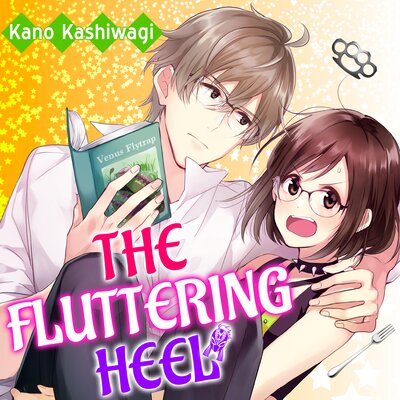 The Fluttering Heel [VertiComix]